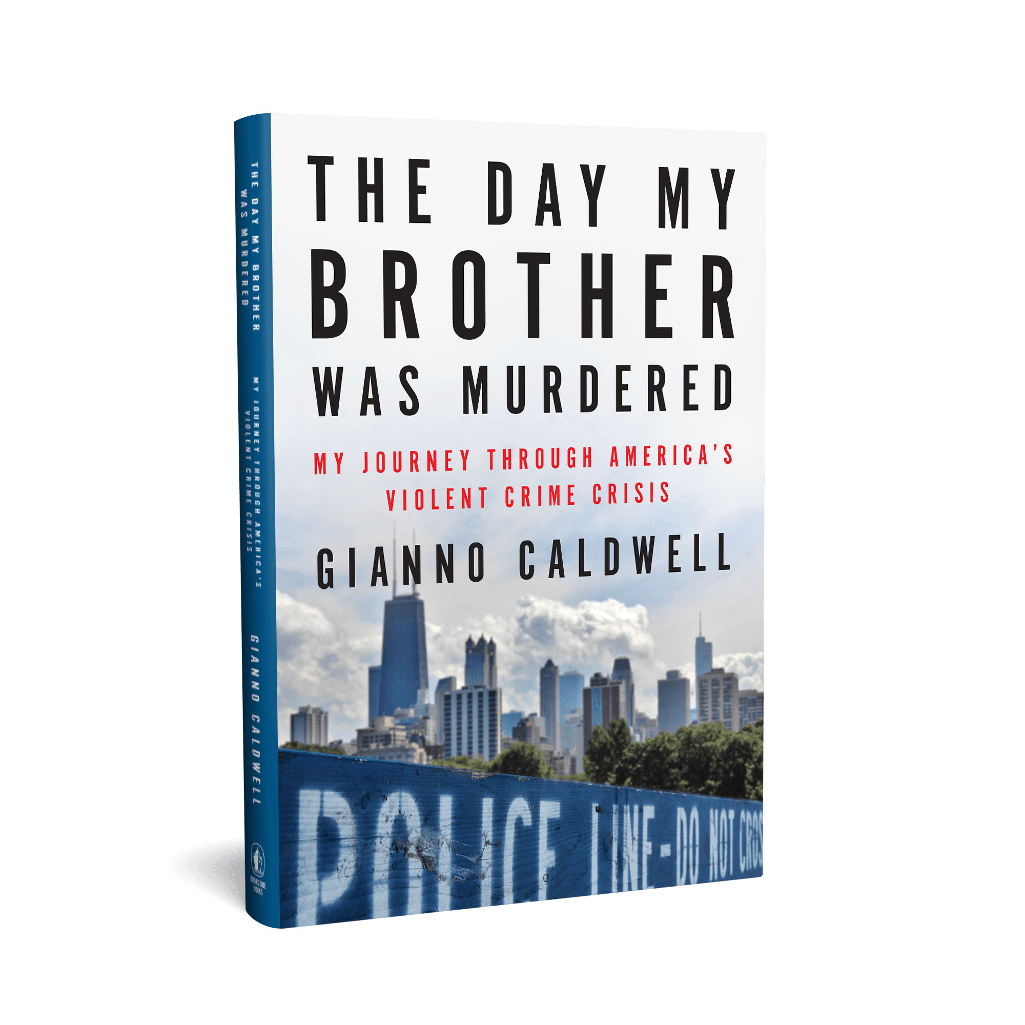The Day My Brother Was Murdered